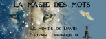 La magie des mots