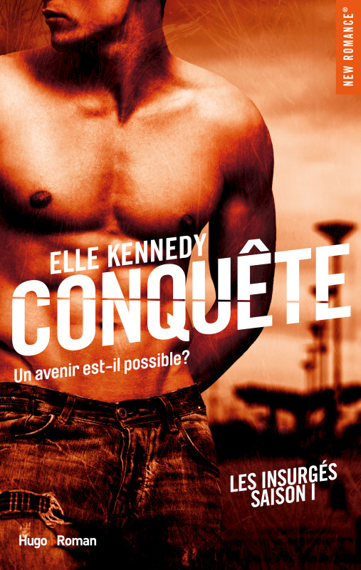 KENNEDY Elle - LES INSURGES - Tome 1 : Conquête Couv-l11