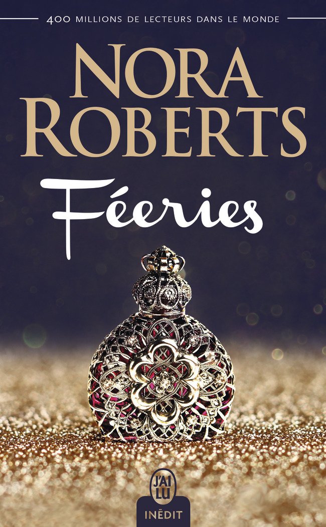 ROBERTS Nora - Féeries  Feerie10