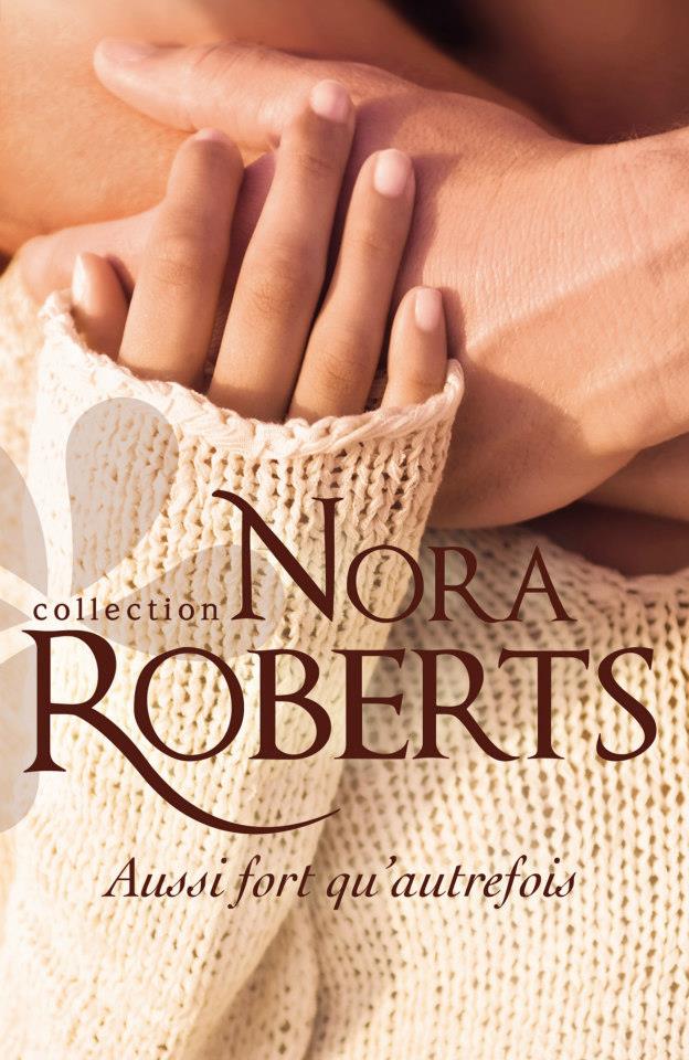 ROBERTS Nora - Aussi fort qu'autrefois 41725810
