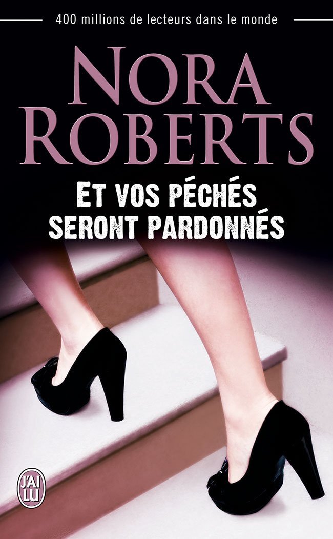 ROBERTS Nora - Et vos péchés seront pardonnés 61wkms10